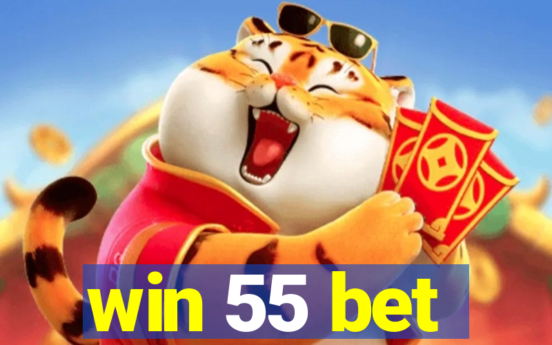 win 55 bet